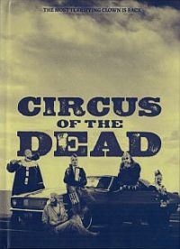 Circus of the Dead - 2-Disc Rawside-Edition Nr. 11 Cover