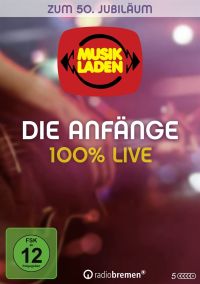 Musikladen – Die Anfänge: 100 % Live! - Zum 50. Jubiläum Cover