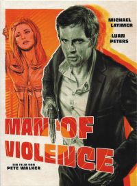 Cover Man of Violence - Männer der Gewalt / Die Sex-Party - Pete Walker Collecton Nr. 6 - 2-Disc Uncut 