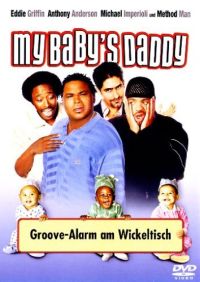 DVD My Baby's Daddy - Groove-Alarm am Wickeltisch