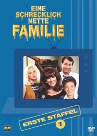 Eine schrecklich nette Familie - Staffel 1 Cover