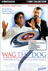 DVD Wag the Dog - Wenn der Schwanz mit dem Hund wedelt