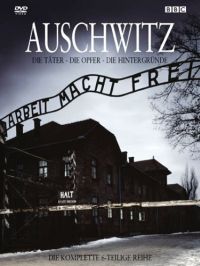 DVD Auschwitz - Die Tter, die Opfer, die Hintergrnde