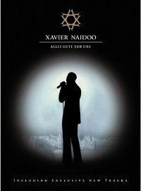 Xavier Naidoo - Alles Gute vor uns Cover