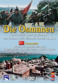 DVD Die Osmanen - Geschichte einer Gromacht von Osman I. bis Mustafa Kemal Atatrk