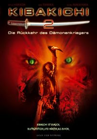 DVD Kibakichi 2 - Die Rckkehr des Dmonenkriegers