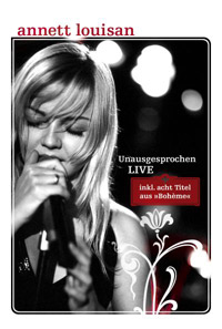 Annett Louisan - Unausgesprochen LIVE Cover