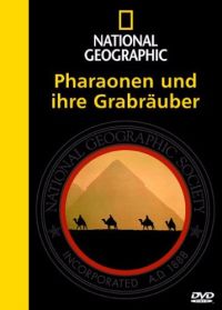 DVD National Geographic - Pharaonen und ihre Grabruber