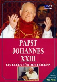 DVD Papst Johannes XXIII - Ein Leben fr den Frieden