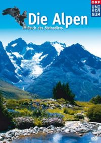 Die Alpen - Im Reich des Steinadlers Cover