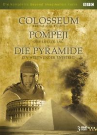 DVD BBC Beyond Imagination - Colosseum / Pyramide / Pompeji