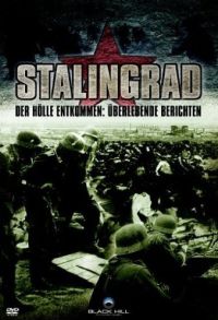 DVD Stalingrad - Der Hlle entkommen: berlebende berichten