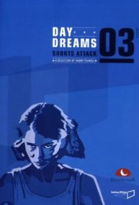 DVD shorts attack 3: Day Dreams