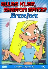 Braceface - Alles klar, Sharon Spitz? - Staffel 1 Cover