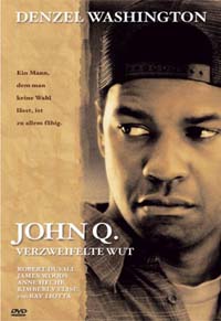 DVD John Q. - Verzweifelte Wut