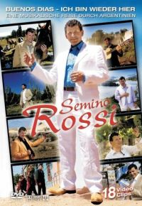 DVD Semino Rossi: Buenos Dias - Ich bin wieder hier 