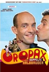 Chaostheater Oropax - Der doppelte Halbbruder  Cover