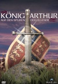 DVD Knig Arthur - Auf den Spuren der Legende