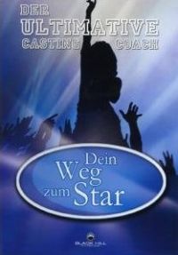 DVD Dein Weg zum Star - Der Ultimative Casting Coach 