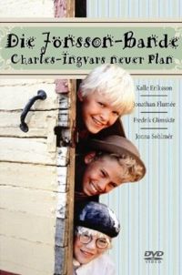 Die Jnsson-Bande: Charles-Ingvars neuer Plan Cover