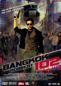 DVD Bangkok Robbery 102