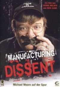 Manufacturing Dissent  Cover
