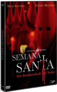 DVD Semana Santa - Die Bruderschaft des Todes