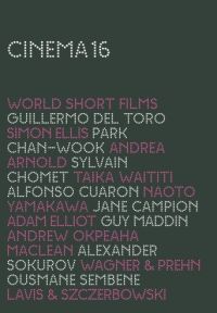 DVD Cinema 16 - World Short Films