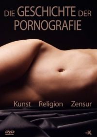 DVD Die Geschichte der Pornografie