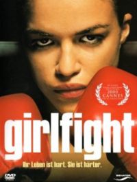 Girlfight - Das Leben ist hart. Sie ist härter Cover