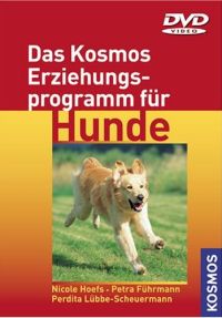 DVD Das Kosmos Erziehungsprogramm fr Hunde