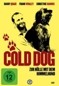 Cold Dog - Zur Hlle mit dem Himmelhund Cover