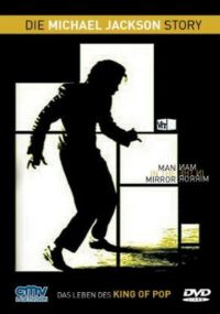 DVD Man in the Mirror: Die Michael Jackson Story