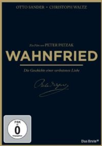 Wahnfried - Die Geschichte einer verbotenen Liebe Cover