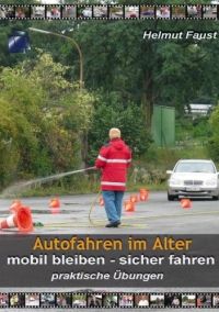 DVD Autofahren im Alter - Praktische bungen