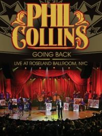 DVD Phil Collins  Going Back: Live at Roseland Ballroom