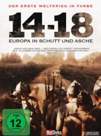 DVD Der Erste Weltkrieg in Farbe: 14 - 18: Europa in Schutt und Asche