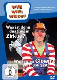 DVD Willi wills wissen - Was ist denn das fr ein Zirkus?/Wie lernen Clowns, was lustig ist?