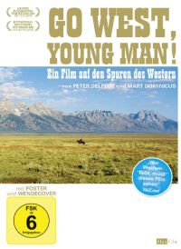Go West, Young Man! - Eine Film-Reise auf den Spuren des Westerns Cover