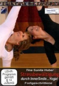 DVD Stressbewltigung durch InnerSmile... Yoga! - Fortgeschrittene