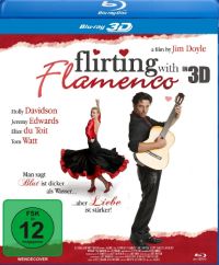 DVD Flirting with Flamenco [3D Blu-ray]