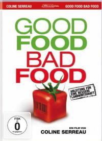 DVD Good Food, Bad Food - Anleitung fr eine bessere Landwirtschaft