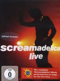 DVD Primal Scream - Screamadelica Live!