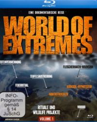 DVD World of Extremes Vol. 1 - Teil 1: Extreme Rituale/Teil 2: Extreme Tierprojekte 