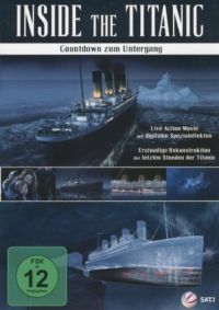 DVD Inside the Titanic - Countdown zum Untergang 