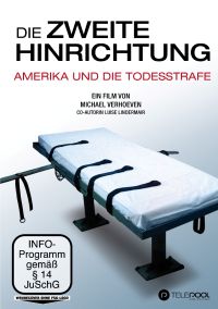 Die zweite Hinrichtung Amerika und die Todesstrafe  Cover