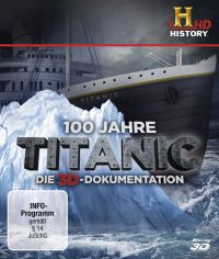 100 Jahre Titanic - Die 3D-Dokumentation Cover