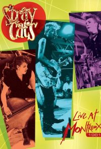 Stray Cats - Live At Montreux 1981 Cover