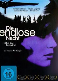 Die endlose Nacht - Nebel ber Tempelhof Cover