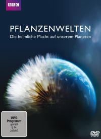 Pflanzenwelten - Die geheime Macht auf unserem Planeten Cover